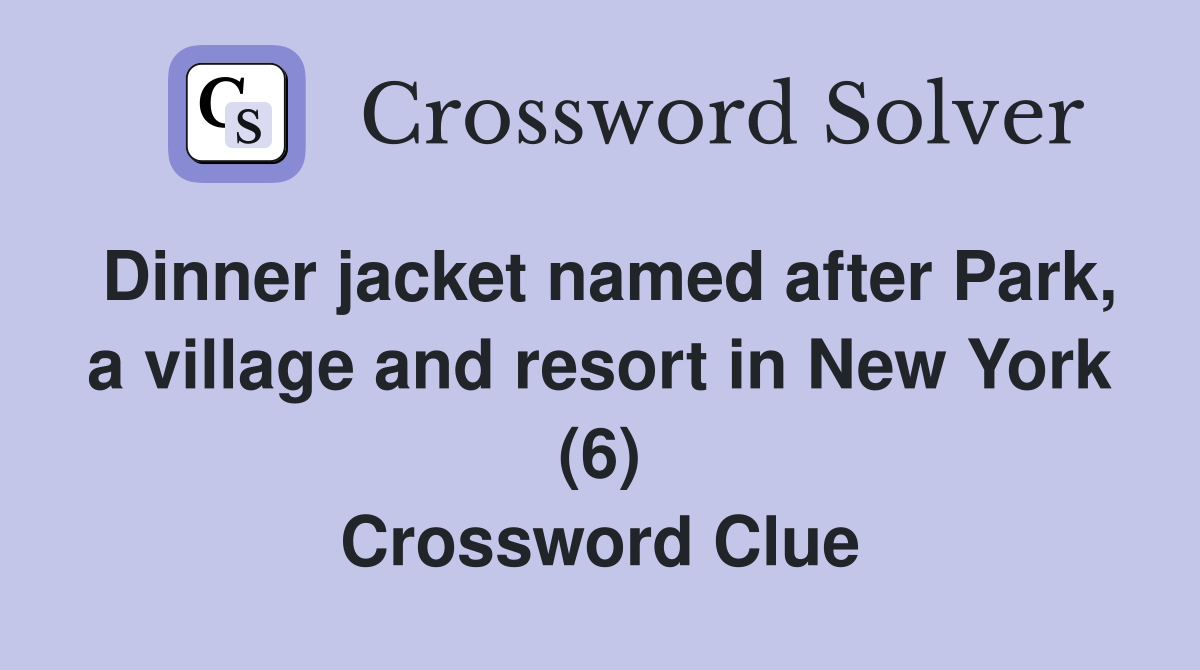 Dinner jacket named after Park, a village and resort in New York (6